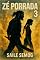 Livro ZÉ PORRADA #3: Retribuição