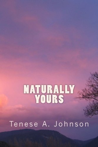 Download Naturally Yours (Chosen) (Volume 1) Download Naturally Yours (Chosen) (Volume 1)