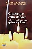 Chronique d'un départ (French Edition) by Daniel Meurois-Givaudan