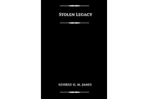 Stolen Legacy (Illustrated)