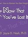 Now That You've Lost It: How to Maintain Your Best Weight by 