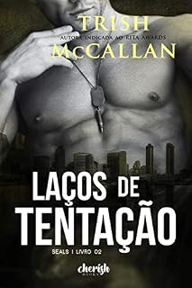 Livro Laços de Tentação: Conto 2 Serie Seals