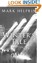 Winter's Tale by Mark Helprin