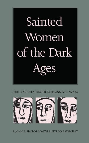 Sainted Women of the Dark Ages by Duke University Press Books