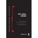 The Legal Order (Law and Politics)