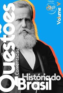 Livro Caderno de questões - HB - vol. V : Segundo Reinado (1840 - 1889) (Cadernos de questões História do Brasil Livro 5)