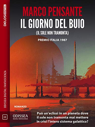 Il Giorno Del Buio Italian Edition Kindle Edition By