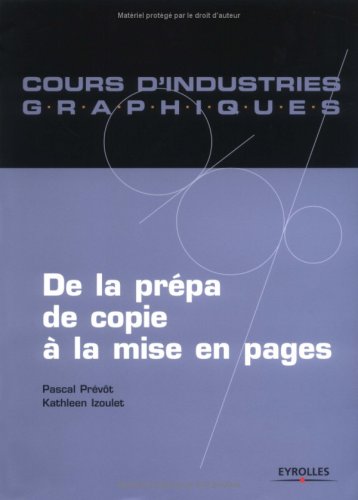 De la prépa de copie à la mise en pages