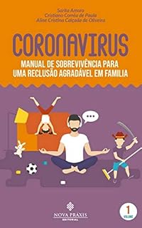Livro Coronavírus : manual de sobrevivência para uma reclusão agradável em família
