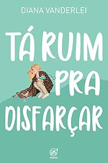 Livro Tá ruim pra disfarçar