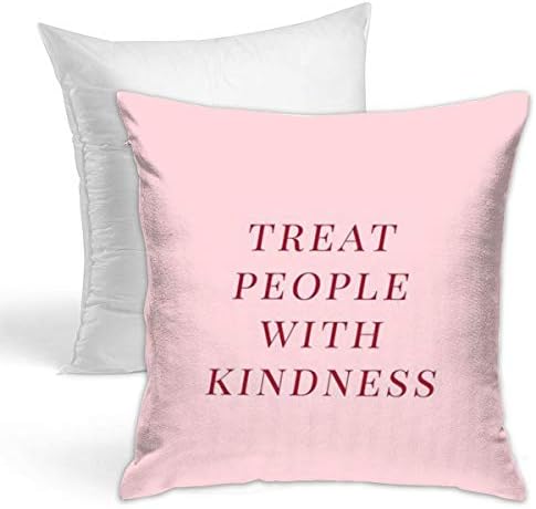 Ygjhuh Treat People with Kindness Throw Pillow Cover for Sofa Office Nook Square Couch Cushion 18" X 18"