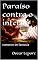 Livro Paraíso contra o inferno: romance de fantasia