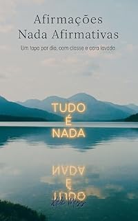 Livro Afirmações Nada Afirmativas: Um tapa por dia, com classe e cara lavada.