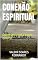 Livro Conexão espiritual: Conversando com o grande mistério