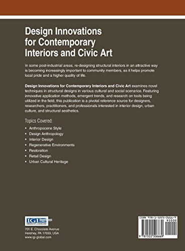 Design Innovations for Contemporary Interiors and Civic Art (Advances in Media, Entertainment, and the Arts)