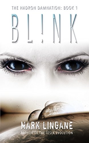BL!NK (Hadron Damnation Book 1)
