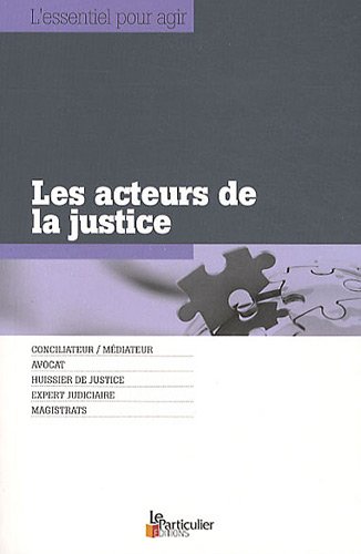 Les  acteurs de la justice