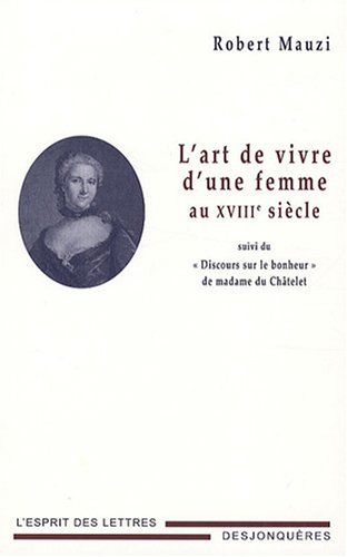 L' art de vivre d'une femme au XVIIIe siècle