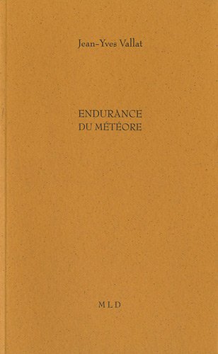 Endurance du météore