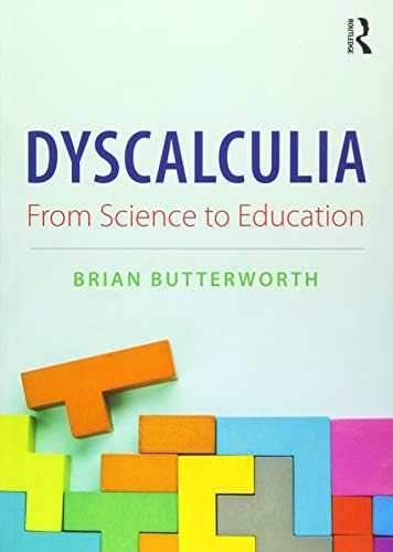 Dyscalculia: from Science to Education