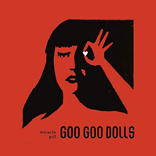 Album Art for Miracle Pill by The Goo Goo Dolls