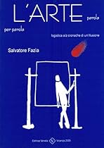 L'arte parola per parola (Italian Edition)