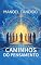 Livro Caminhos do Pensamento: Uma Jornada Filosofica