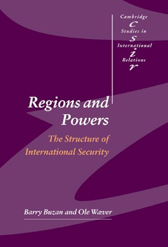 Download Regions and Powers: The Structure of International Security (Cambridge Studies in International Relations Book 91) (English Edition) PDF