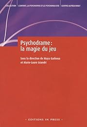Psychodrame, la magie du jeu