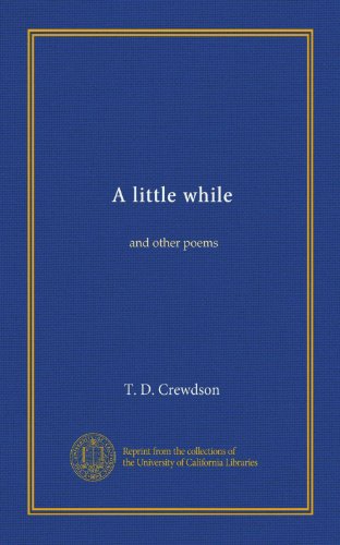 A little while: and other poems
