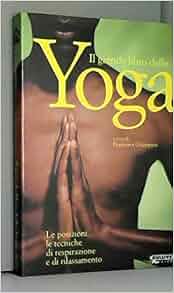 Tecniche di respirazione yoga Tecniche di respirazione yoga