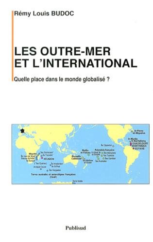 Les  outre-mer et l'international