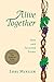 Alive Together: New and Selected Poems