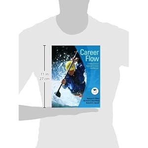 Career Flow: A Hope-Centered Approach to Career Development