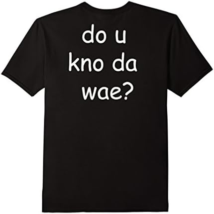 Back Side Do You Know De Wey Ugandan Knuckles T-Shirt