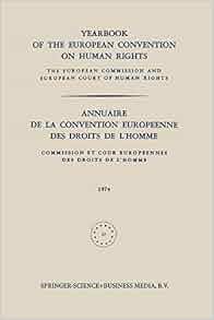 Yearbook Of The European Convention On Human Rights Annuaire De La Convention Europeenne Des