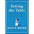 Setting the Table: The Transforming Power of Hospitality in Business