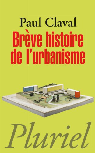 Brève histoire de l'urbanisme by Paul Claval
