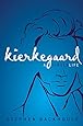 Kierkegaard: A Single Life