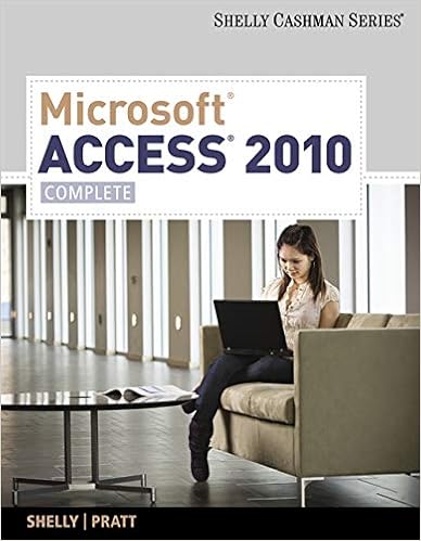 Microsoft Access 2010: Complete (SAM 2010 Compatible Products)