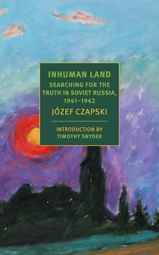 Józef Czapski: An Apprenticeship of Looking: Karpeles, Eric