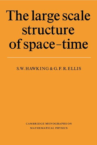Download The Large Scale Structure of Space-Time (Cambridge Monographs on Mathematical Physics) (English Edition) PDF