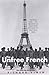 The Unfree French: Life Under the Occupation