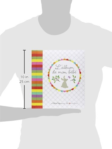 L Album De Mon Bebe French Edition Toja Olivia Mandirac Fifi Amazon Com Books