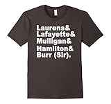 Laurens Lafayette Mulligan Hamilton Burr Shirt