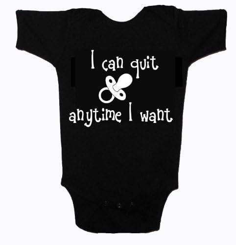 I Can Quit Anytime I Want Baby Pacifier Binky Funny Cute Tshirt Onesie (12-18 months)