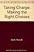 Book cover for Taking Charge: Making the Right Choices
