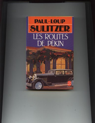 Les  routes de Pékin