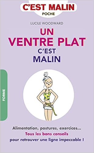 Amazonfr Un Ventre Plat Cest Malin Lucile Woodward - 