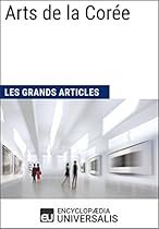 Arts plastiques aux Eacute;tats-Unis (Les Grands Articles): (Les Grands Articles d'Universalis) (French Edition)